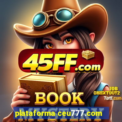 plataforma ceu777.com